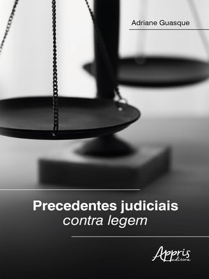 cover image of Precedentes Judiciais Contra Legem